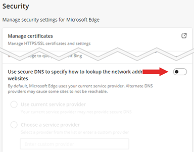 Screenshot showing how to enable DNS over HTTPS for Edge Screenshot showing how to enable DNS over HTTPS for Edge